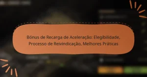 featured-image-bonus-de-recarga-de-aceleracao-elegibilidade-processo-de-reivindicacao-melhores-praticas