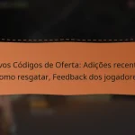 featured-image-novos-codigos-de-oferta-adicoes-recentes-como-resgatar-feedback-dos-jogadores